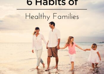 Healthy habits for a healthier family for parents – Artofit