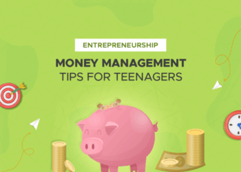 Money Management Tips for Teenagers