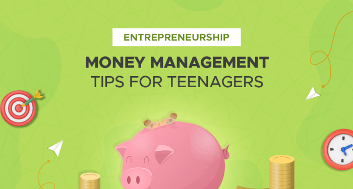 Money Management Tips for Teenagers